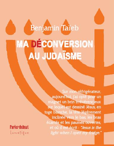 MA (DE)CONVERSION AU JUDAISME