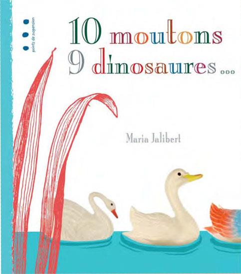 10 MOUTONS, 9 DINOSAURES