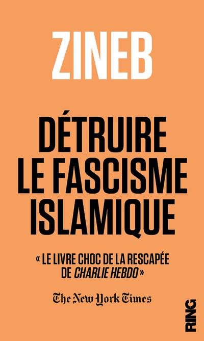 Detruire le fascisme islamique