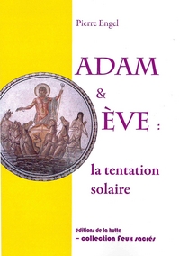 ADAM ET EVE:LA TENTATION SOLAIRE