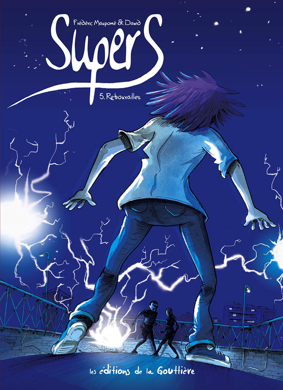 Supers Tome 5  -  Retrouvailles