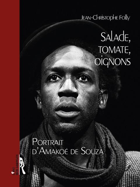 SALADE, TOMATE, OIGNONS - PORTRAIT D'AMAKOE DE SOUZA