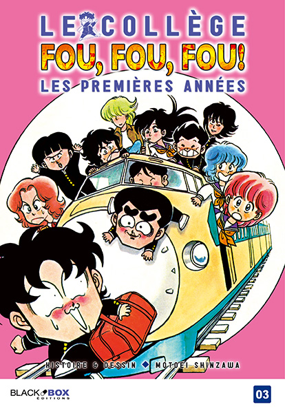 Collège Fou Fou Fou - Kimengumi - Les premières années - Tome 3