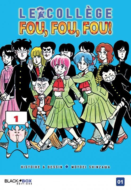 Collège Fou Fou Fou - Kimengumi - Tome 1