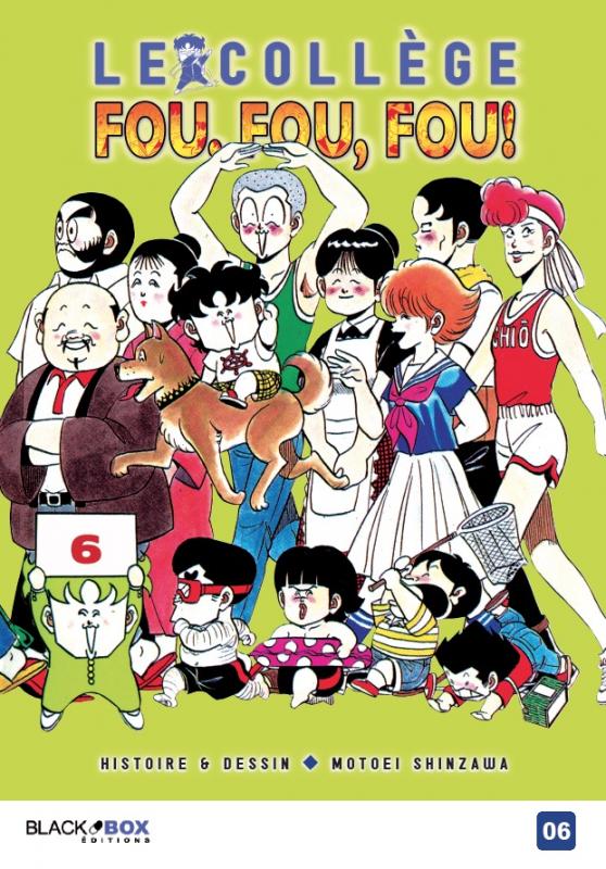 Collège Fou Fou Fou - Kimengumi - Tome 6