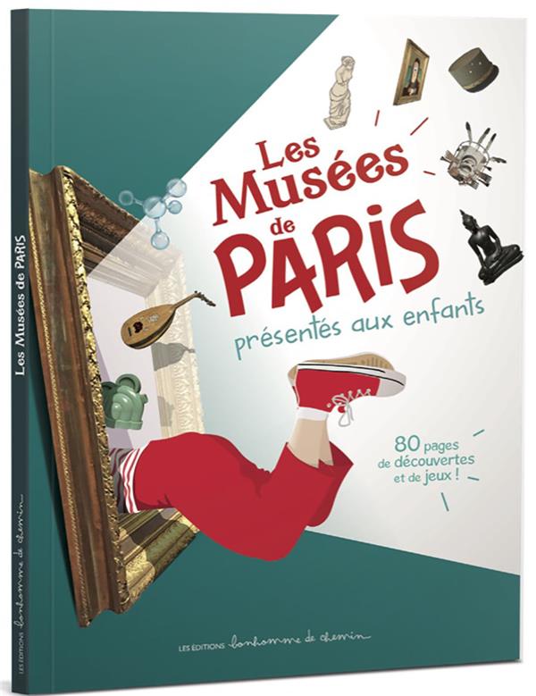 Les musees de paris presentes aux enfants