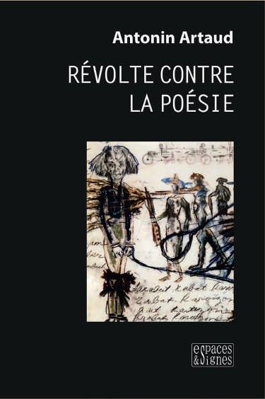 Revolte contre la poesie