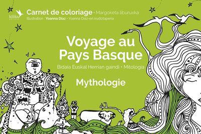 VOYAGE AU PAYS BASQUE - MYTHOLOGIE