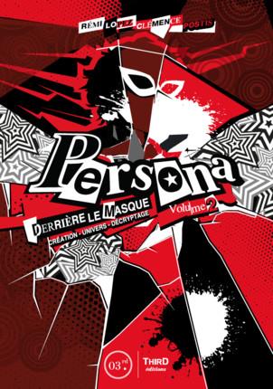 Persona - Derrière le Masque - Tome 2