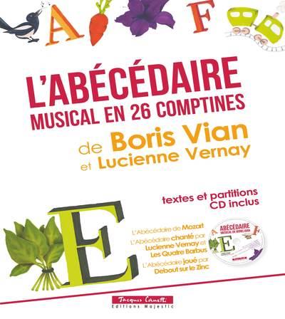 L'ABECEDAIRE MUSICAL DE BORIS VIAN ET LUCIENNE VERNAY - 26 COMPTINES
