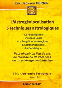 L'ASTROGEOLOCALISATION - ASTROLIGIE LIVRE 11