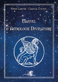 MANUEL D'ASTROLOGIE DIVINATOIRE - ASTROLOGIE VEDIQUE