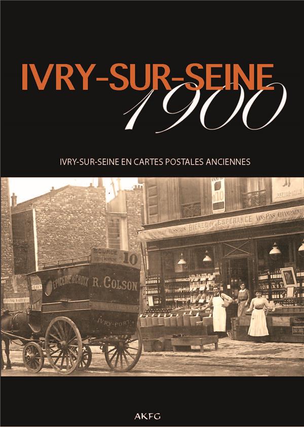 IVRY-SUR SEINE 1900
