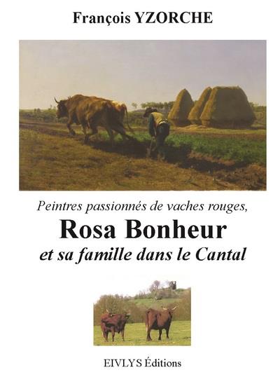 ROSA BONHEUR ET SA FAMILLE DANS LE CANTAL