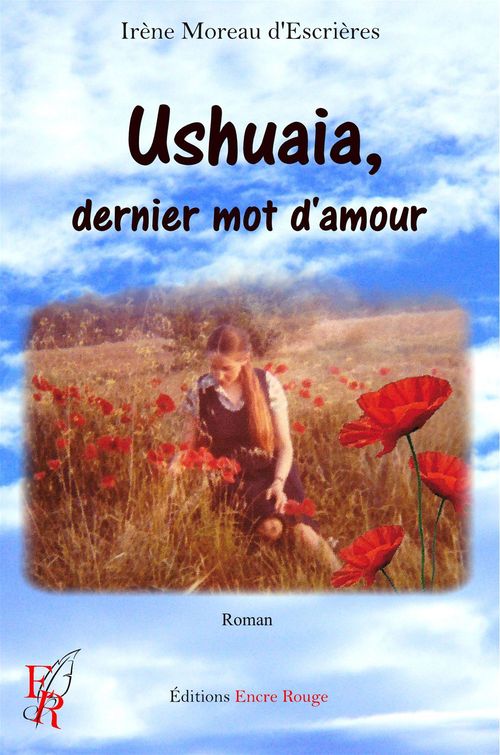 USHUAIA, DERNIER MOT D'AMOUR