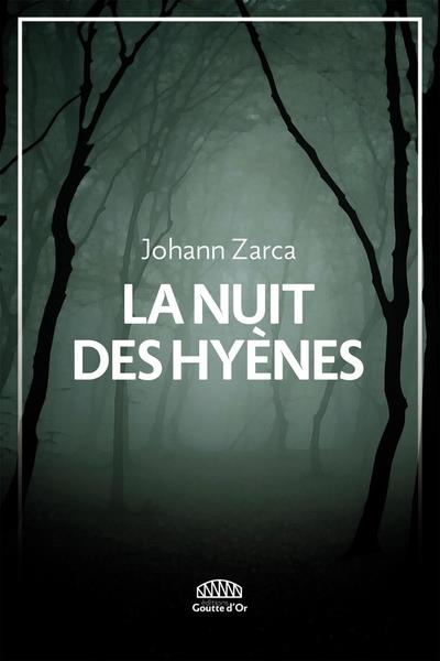 La nuit des hyenes