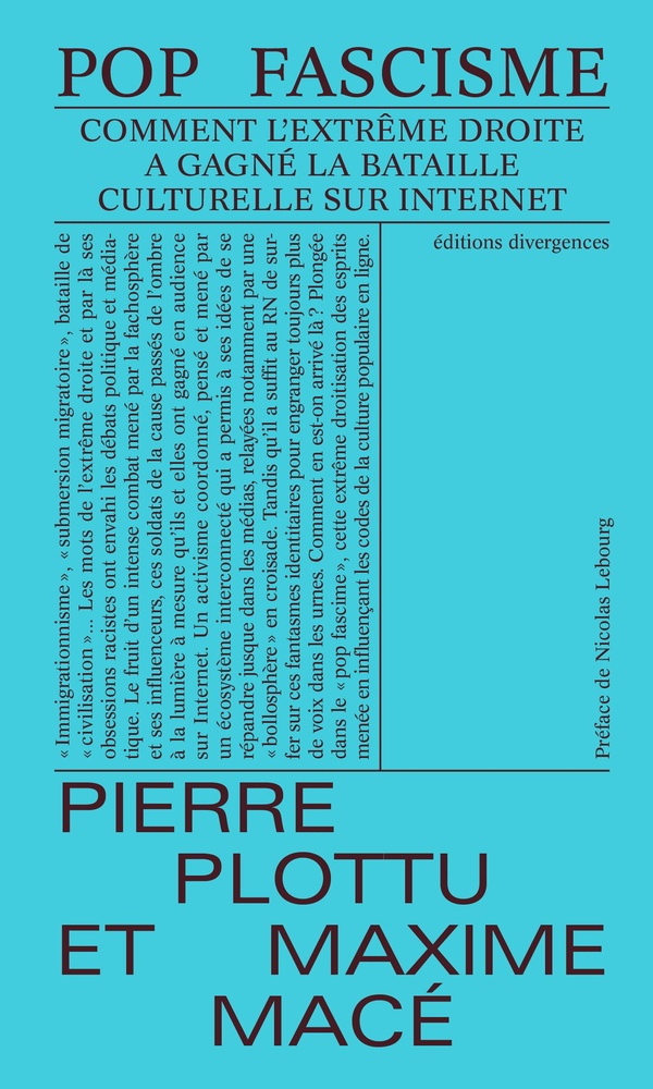 Pop fascisme - comment l'extreme droite a gagne la bataille culturelle en ligne
