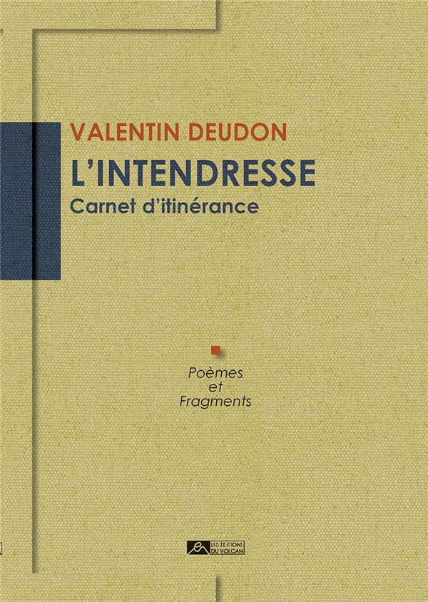 L INTENDRESSE - CARNET D ITINERANCE