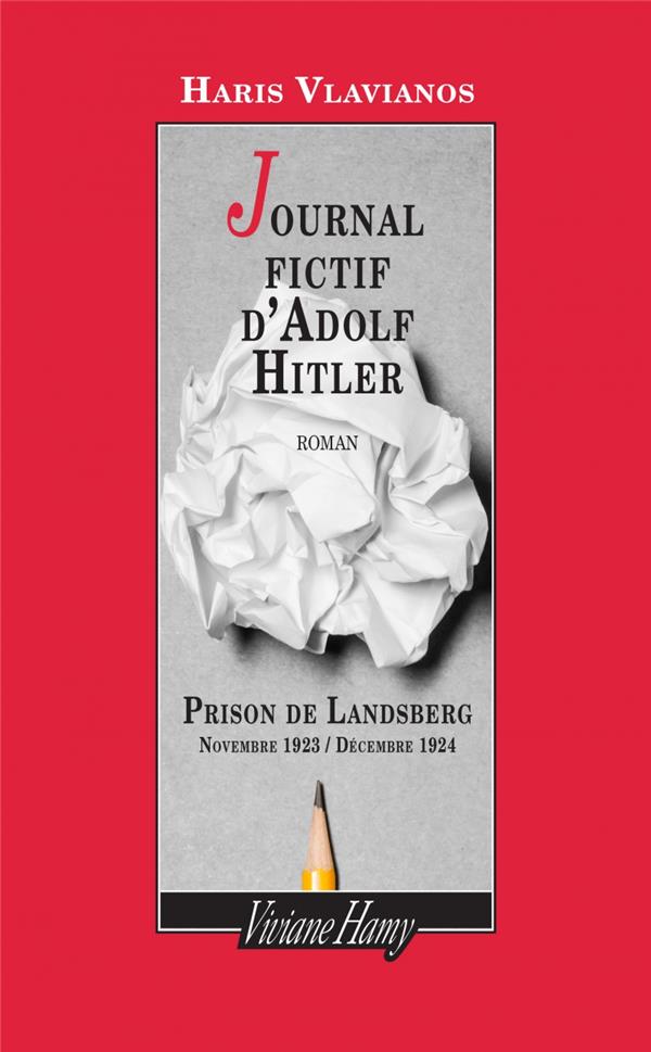 Journal fictif d'Adolf Hitler - Prison de Landsberg 