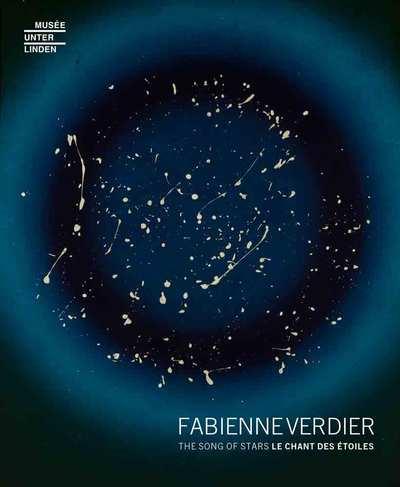 FABIENNE VERDIER - LE CHANT DES ETOILES - EDITION BILINGUE - ILLUSTRATIONS, COULEUR