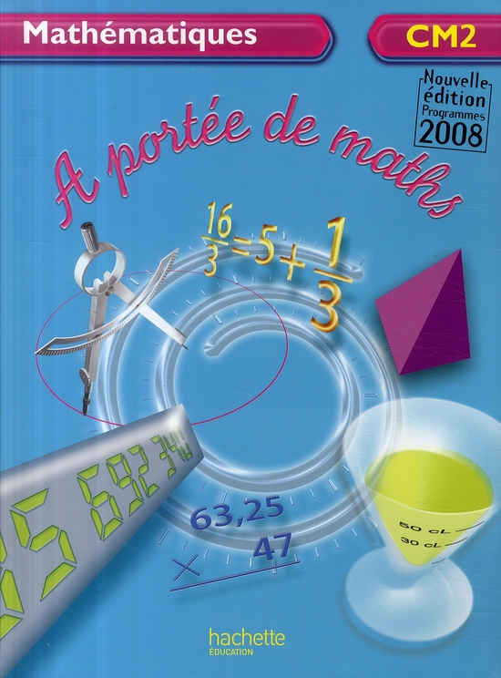 A Portée De Maths Cm2 2016 Pdf Gratuit A PORTEE DE MATHS CM2 - LIVRE DE L'ELEVE - ED.2009 | ATOUT PAPIER