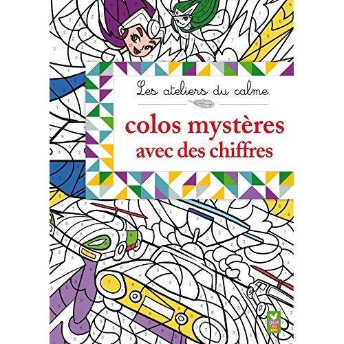 Les ateliers du calme : colos mystères : animaux en chiffres