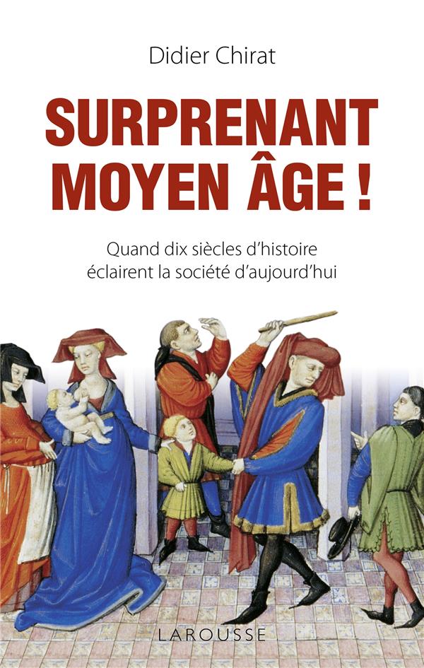 SURPRENANT MOYEN AGE !  Librairie Papeterie du Lycée
