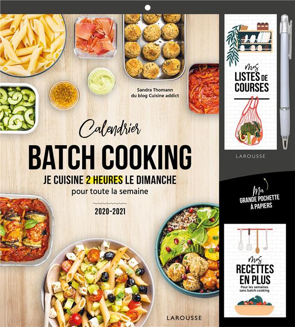 Batch cooking : Mes menus et recettes pour toute l'année! - Cuisine Addict