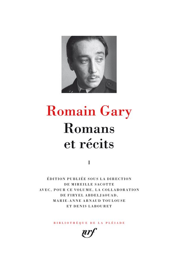 J Ai Soif D Innocence Romain Gary Resumé ROMANS ET RECITS - VOL01 | LIBRAIRIE LA KAZABUL