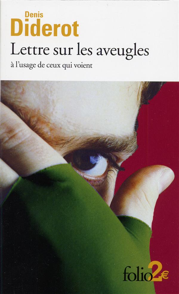 LETTRES SUR LES AVEUGLES A L'USAGE DE CEUX QUI VOIENT | Les Librairies