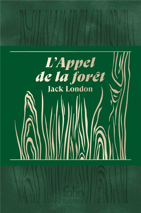 Livre L'Appel de la forêt. Édition collector