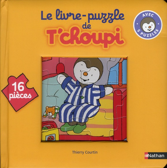 T'choupi, mon livre Puzzle de l'école - Dès 2 ans, Thierry Courtin