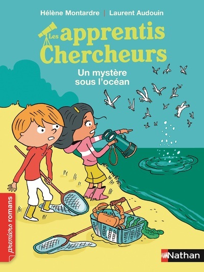 Les Apprentis chercheurs : La mer a disparu - Premiers romans - Dès 7 ans