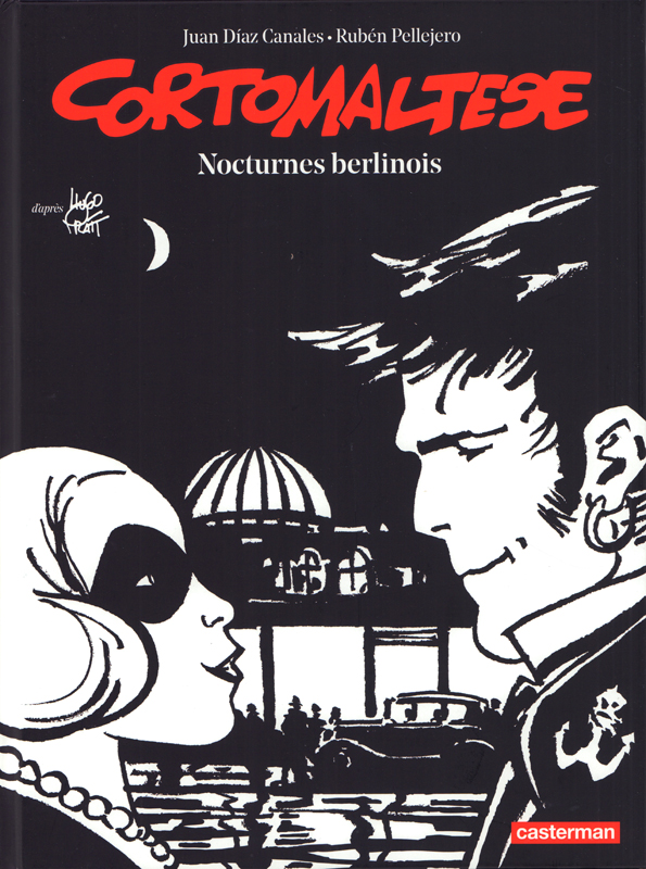 CORTO MALTESE EDITION NOIR ET BLANC T16 NOCTURNES BERLINOIS