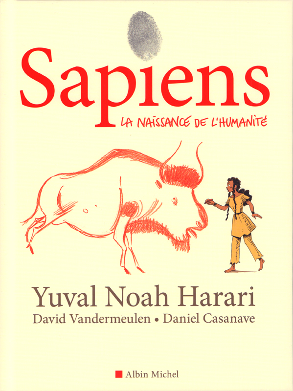 Sapiens - La naissance de l'humanité Tome 1 : Sapiens - tome 1 (BD)