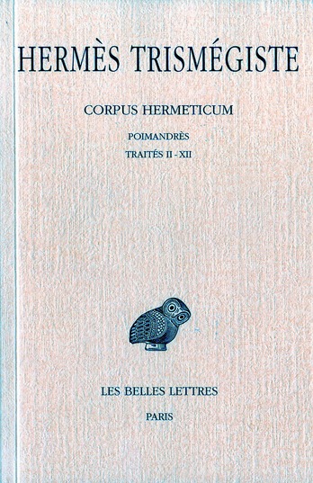 Livre : Hermès Trismégiste, les trois révélations - Belles lettres