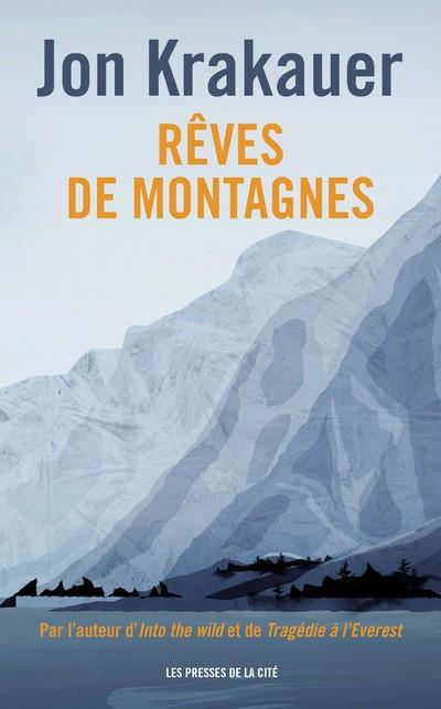 REVES DE MONTAGNES - NOUVELLE EDITION