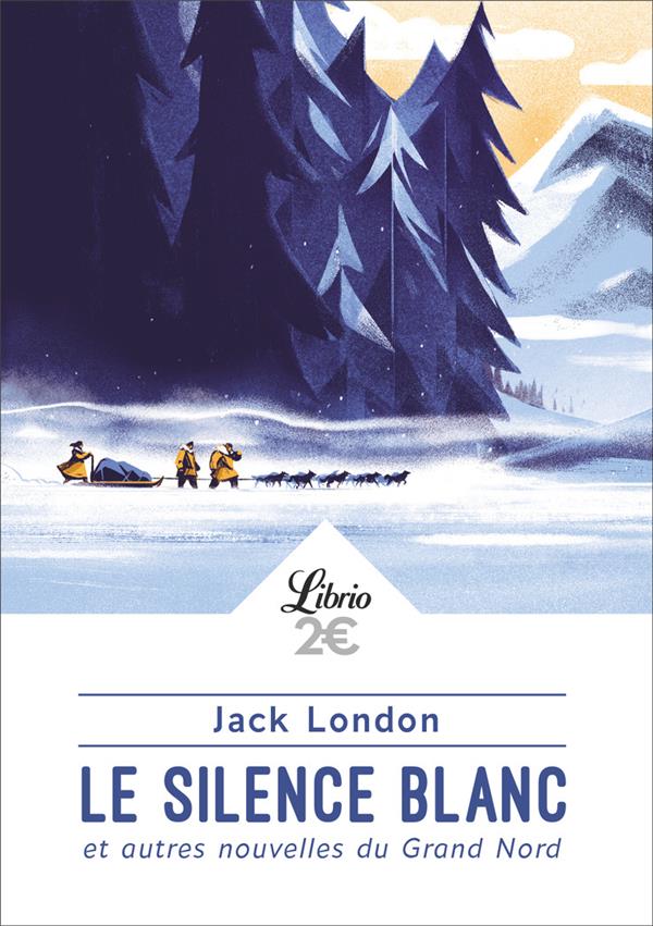 L'homme et le loup et autres nouvelles (Jack London) - Le livre de