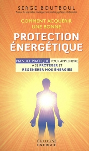 Comment devenir un être spirituel authentique - Les clés pratiques  d'ouverture de conscience