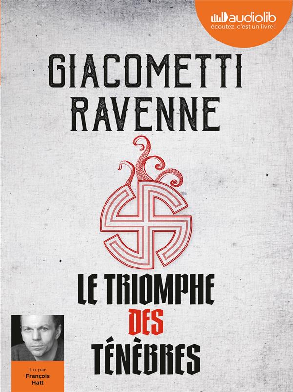 On a lu « Le Graal du diable », de Giacometti et Ravenne, une