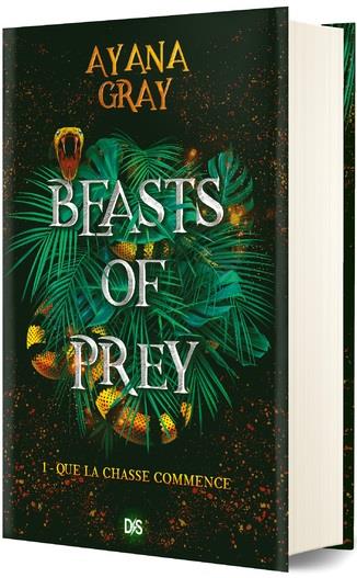 BEASTS OF PREY T01 (RELIE COLLECTOR) - QUE LA CHASSE COMMENCE
