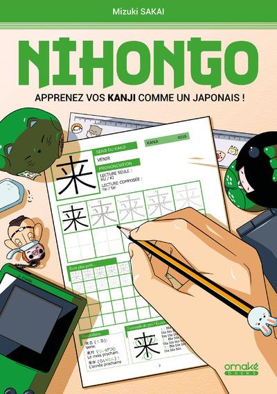 NIHONGO - APPRENEZ VOS KANJI COMME UN JAPONAIS | Librairie