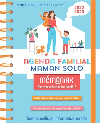 AGENDA FAMILIAL MAMAN SOLO MEMONIAK SEPT. 2022- AOUT 2023 : AGENDA POUR  FAMILLES MONO-PARENTALES