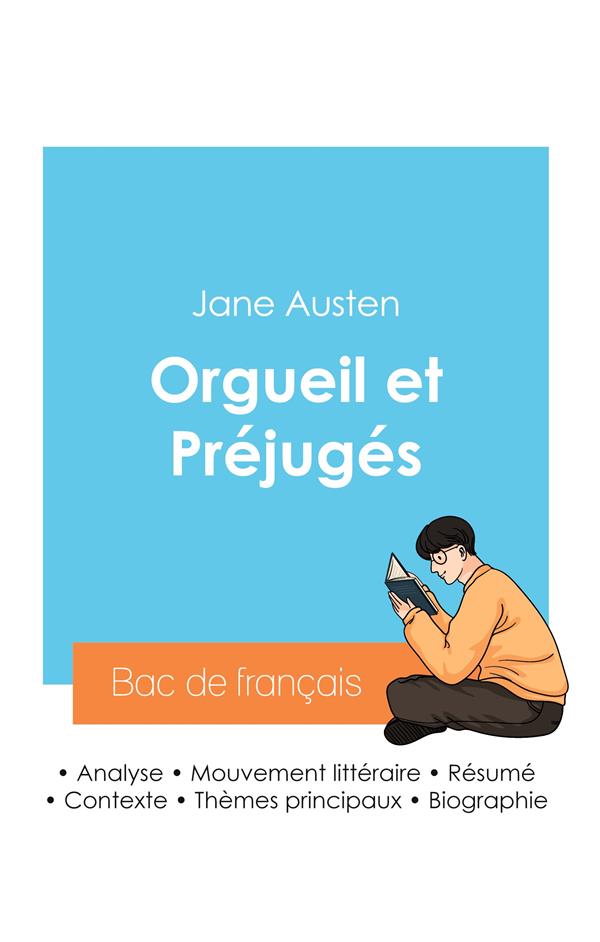 ORGUEIL ET PREJUGES DE JANE AUSTEN (FICHE DE LECTURE ET ANALYSE