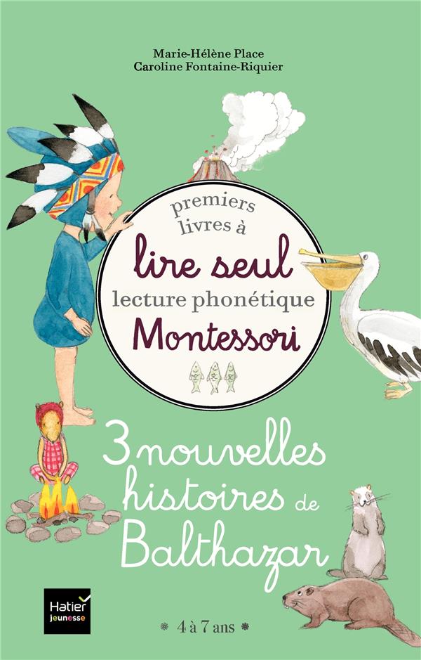 Coffret Premiers Livres A Lire Seul 3 Nouvelles Histoires De Balthazar Niveau 3 Pedagogie Montessori Les Librairies
