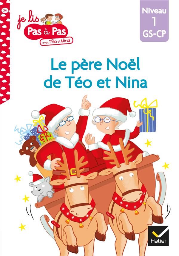 Teo Et Nina Gs Cp Niveau 1 Le Pere Noel De Teo Et Nina Les Librairies