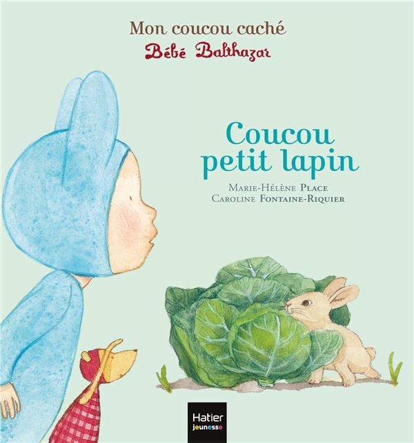 Mon Coucou Cache T02 Bebe Balthazar Coucou Petit Lapin Pedagogie Montessori 000 Jeux Sous Les Livres