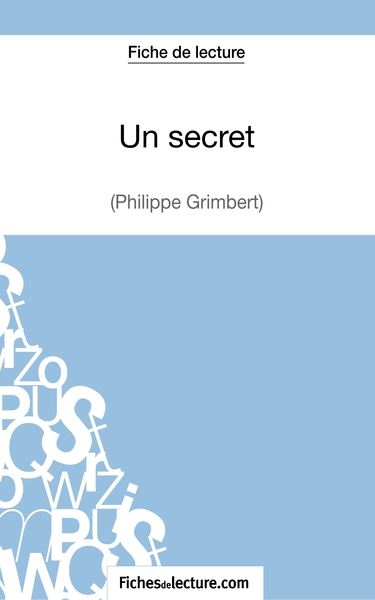 Cercle de lecture autour de la lecture de Un Secret de Philippe