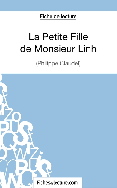 La petite fille de Monsieur Linh - Philippe Claudel