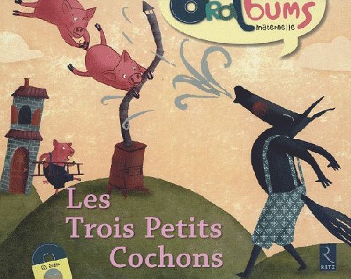 LES TROIS PETITS COCHONS (+ CD AUDIO)